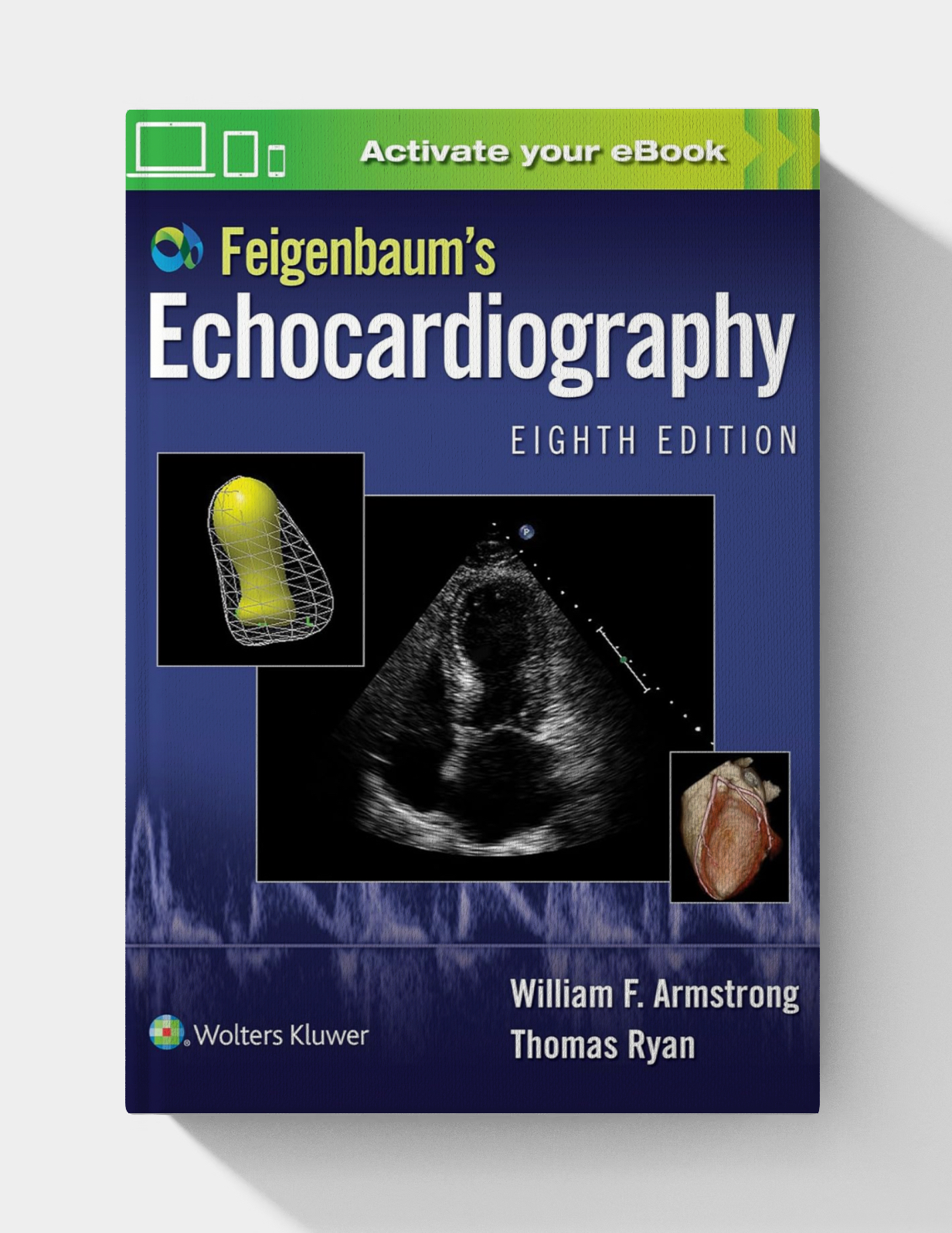 Feigenbaum's Echocardiography (8th Edition)