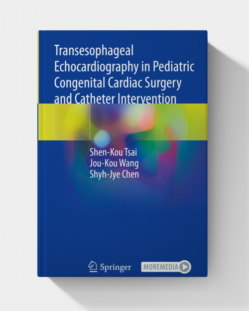 Transesophageal Echocardiography in Pediatric Congenital Cardiac Surgery and Catheter Intervention