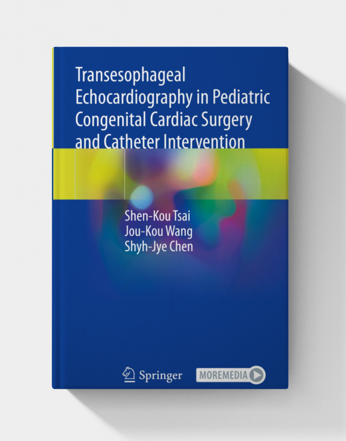 Transesophageal Echocardiography in Pediatric Congenital Cardiac Surgery and Catheter Intervention