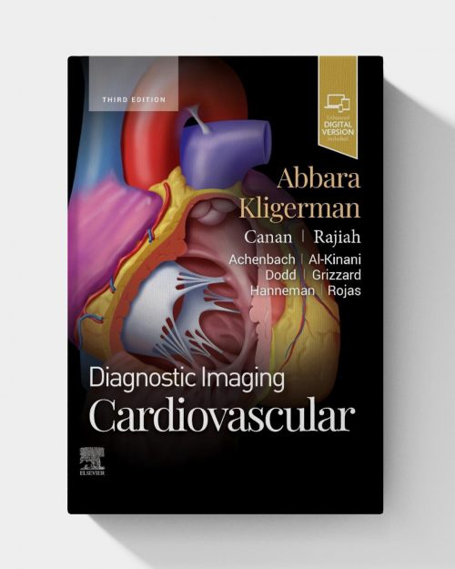 Diagnostic Imaging: Cardiovascular (3rd edition) 2025  PDF ONLY