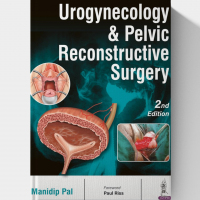Urogynecology & Pelvic Reconstructive Surgery (2nd edition)