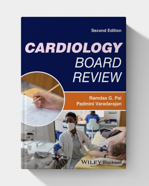 Cardiology Board Review (2nd Edition)