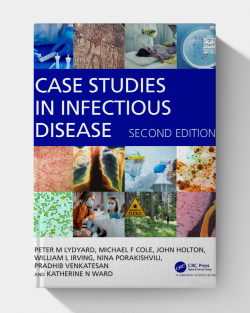 Case Studies in Infectious Disease (2nd Edition)