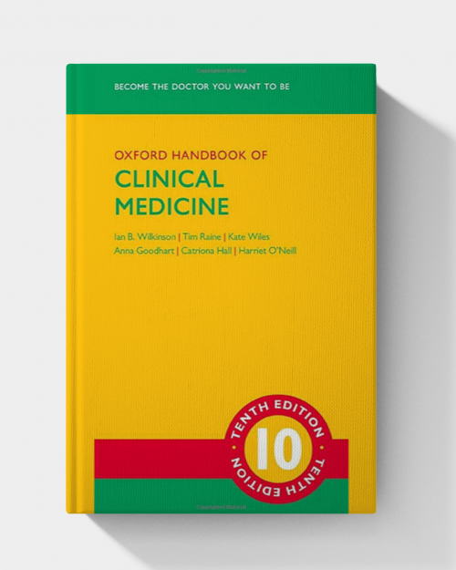 Oxford Handbook of Clinical Medicine (Oxford Medical Handbooks) 10th Edition