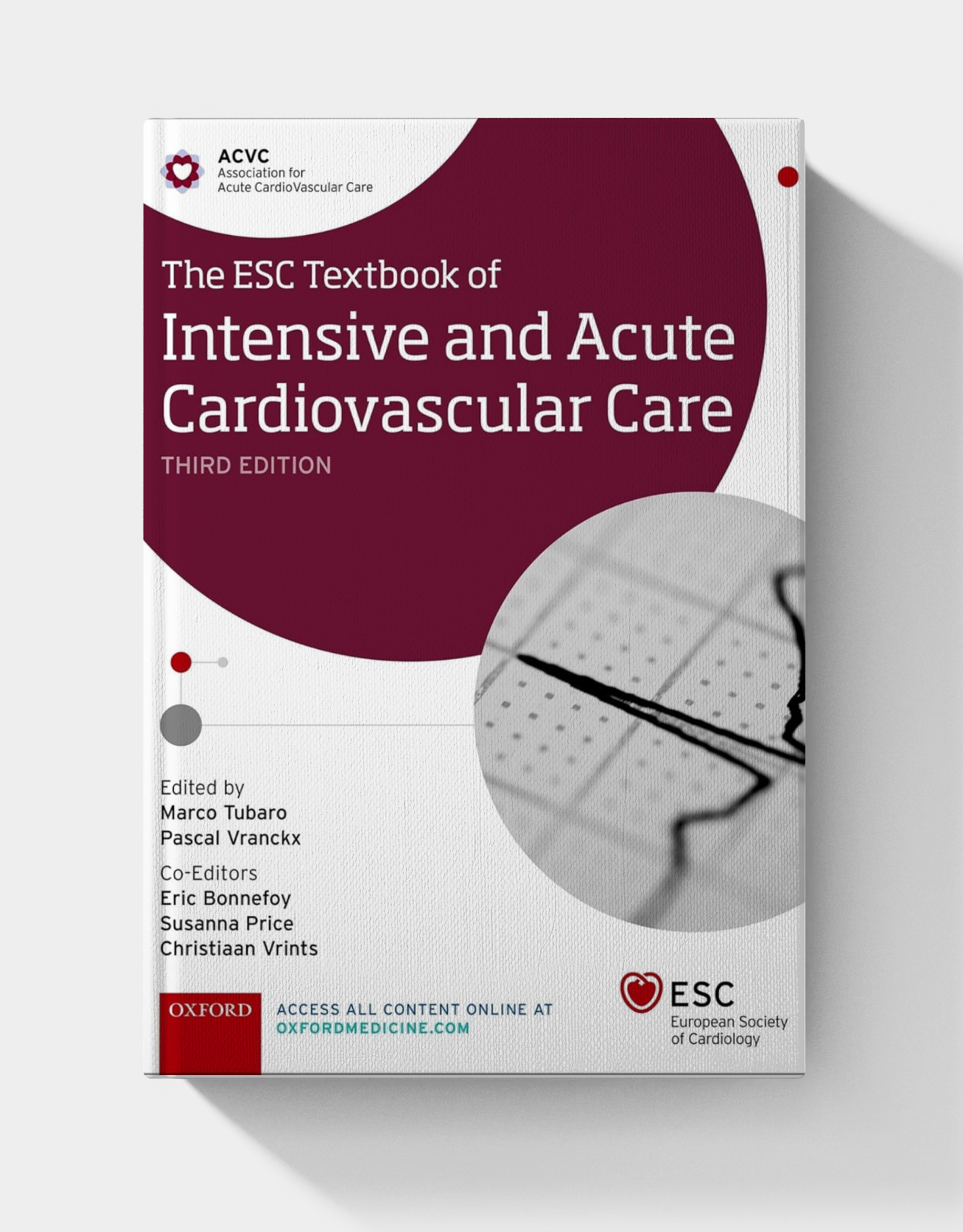 The ESC Textbook of Intensive and Acute Cardiovascular Care (3rd Edition)