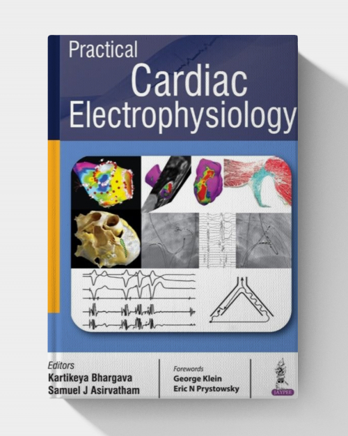 Practical Cardiac Electrophysiology (1st Edition)