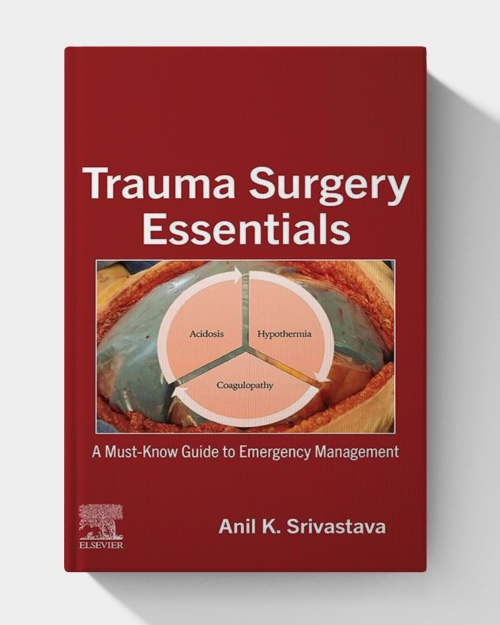 Trauma Surgery Essentials: Emergency Management