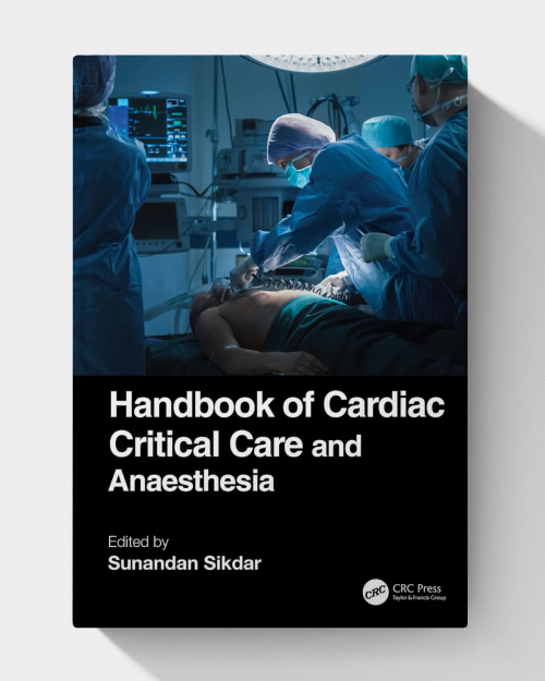 Handbook of Cardiac Critical Care and Anaesthesia (1st Edition)