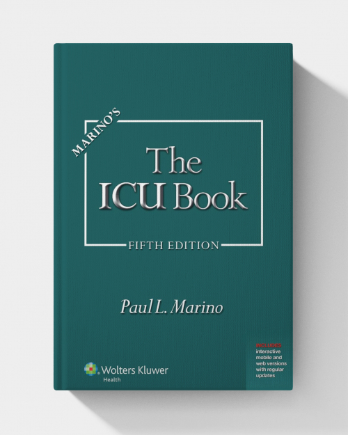 Marino's The ICU Book (Fifth Edition)