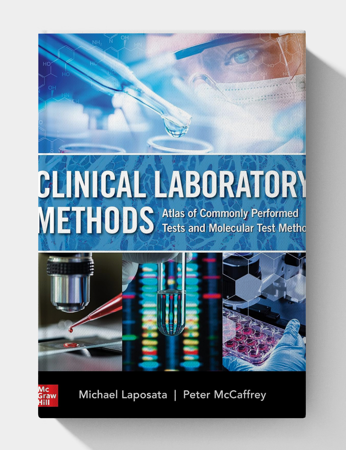 Clinical Laboratory Methods: Atlas of Commonly Performed Tests