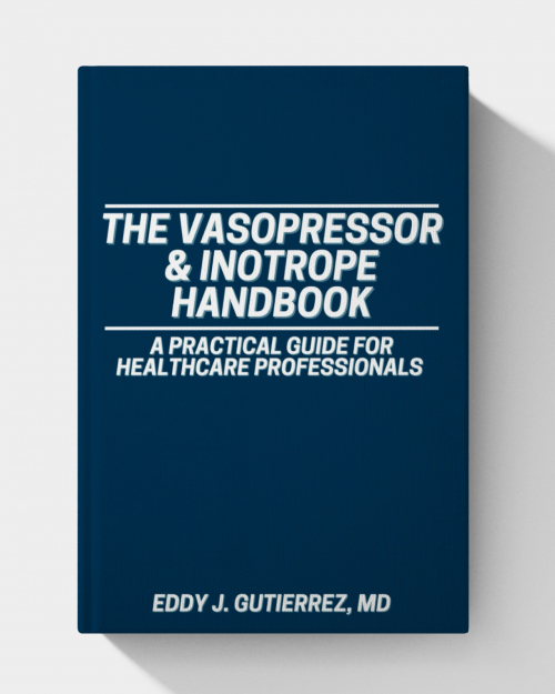 The Vasopressor & Inotrope Handbook: A Practical Guide for Healthcare Professionals (EPUB)