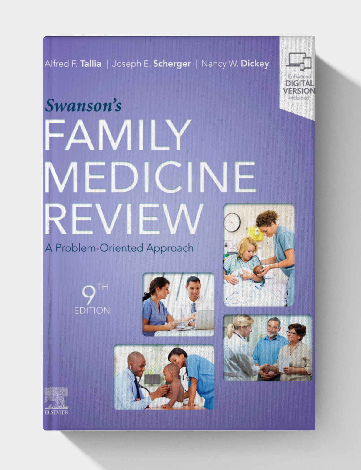 Swanson's Family Medicine Review: A Problem-Oriented Approach  (9th Edition)