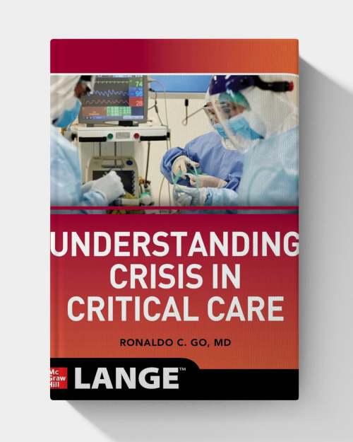 Understanding Crisis in Critical Care (1st Edition)