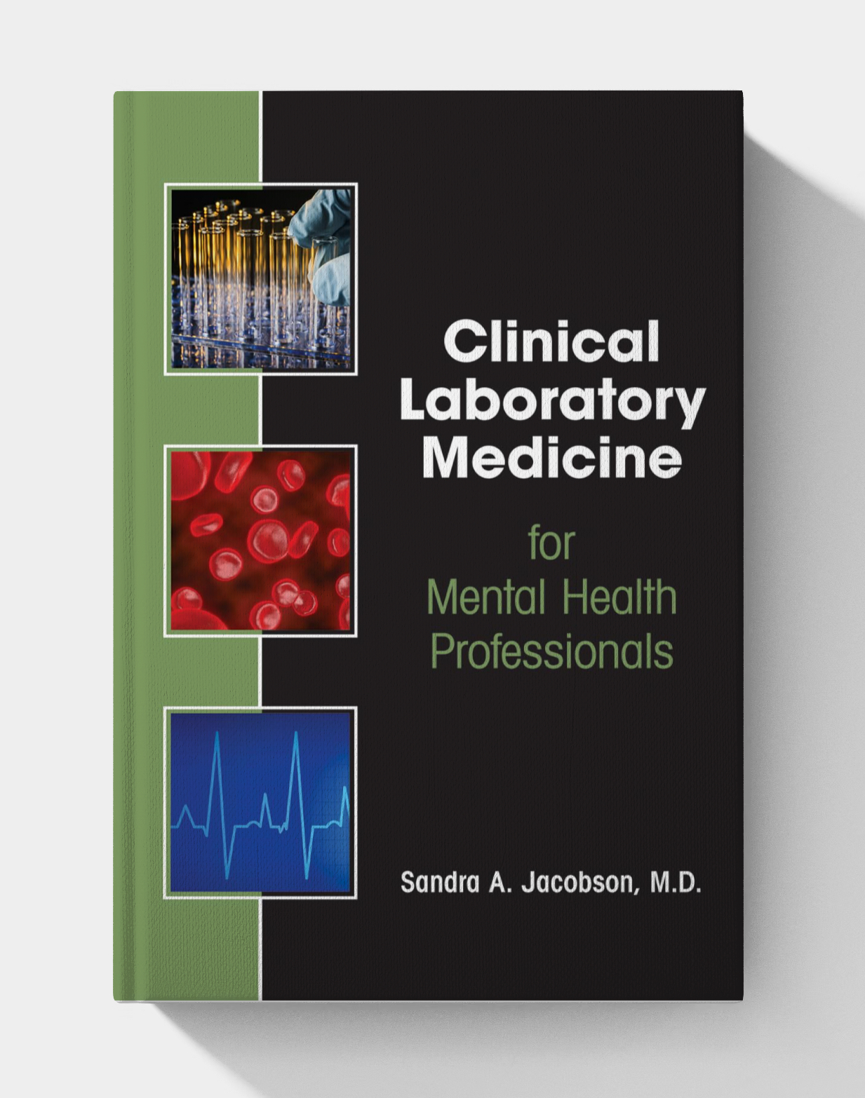 Clinical Laboratory Medicine for Mental Health Professionals (1st Edition)