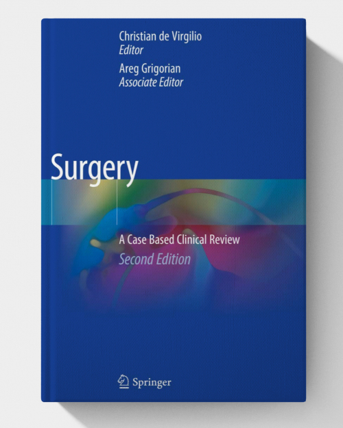 Surgery: A Case Based Clinical Review (2nd Edition)