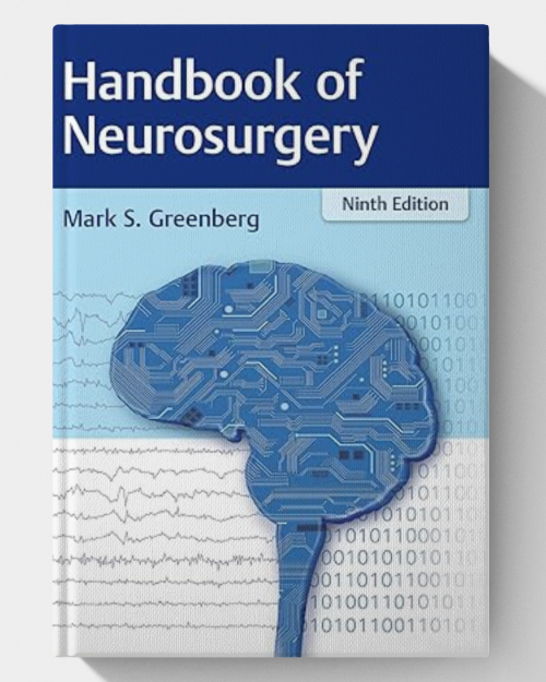 Handbook of Neurosurgery (9th Edition) 2020