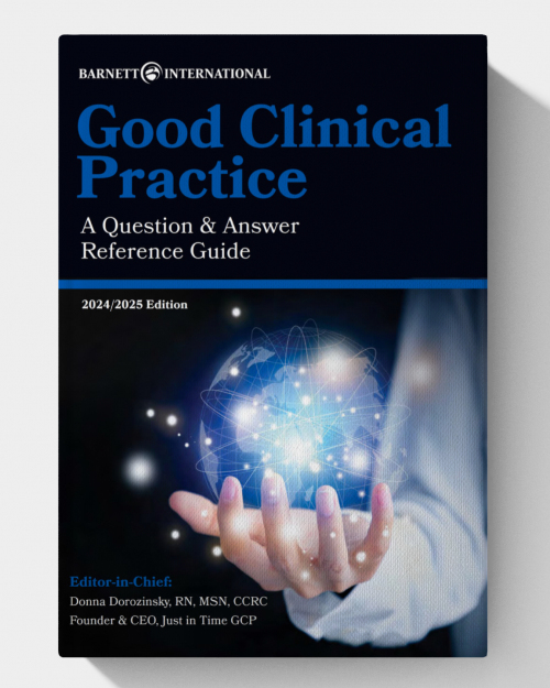 Good Clinical Practice: A Question & Answer Reference Guide 2024-2025