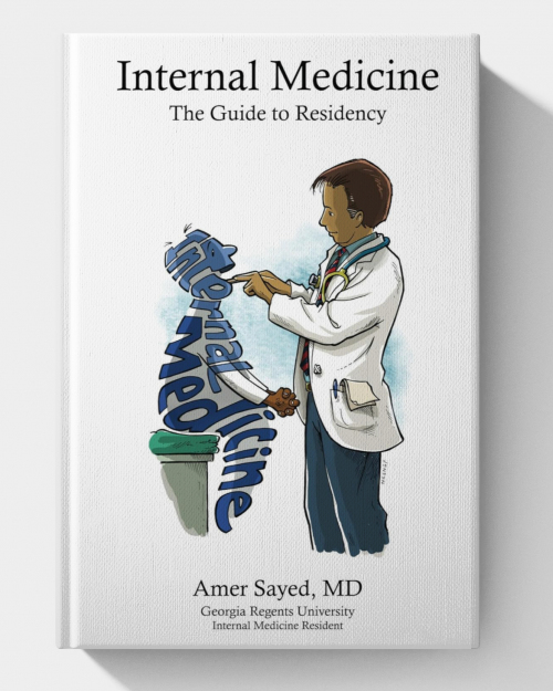Internal Medicine: The guide to residency