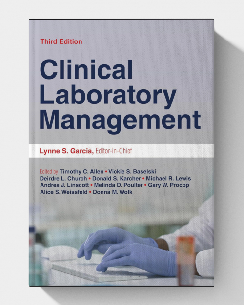 Clinical Laboratory Management  2024 (3rd Edition)
