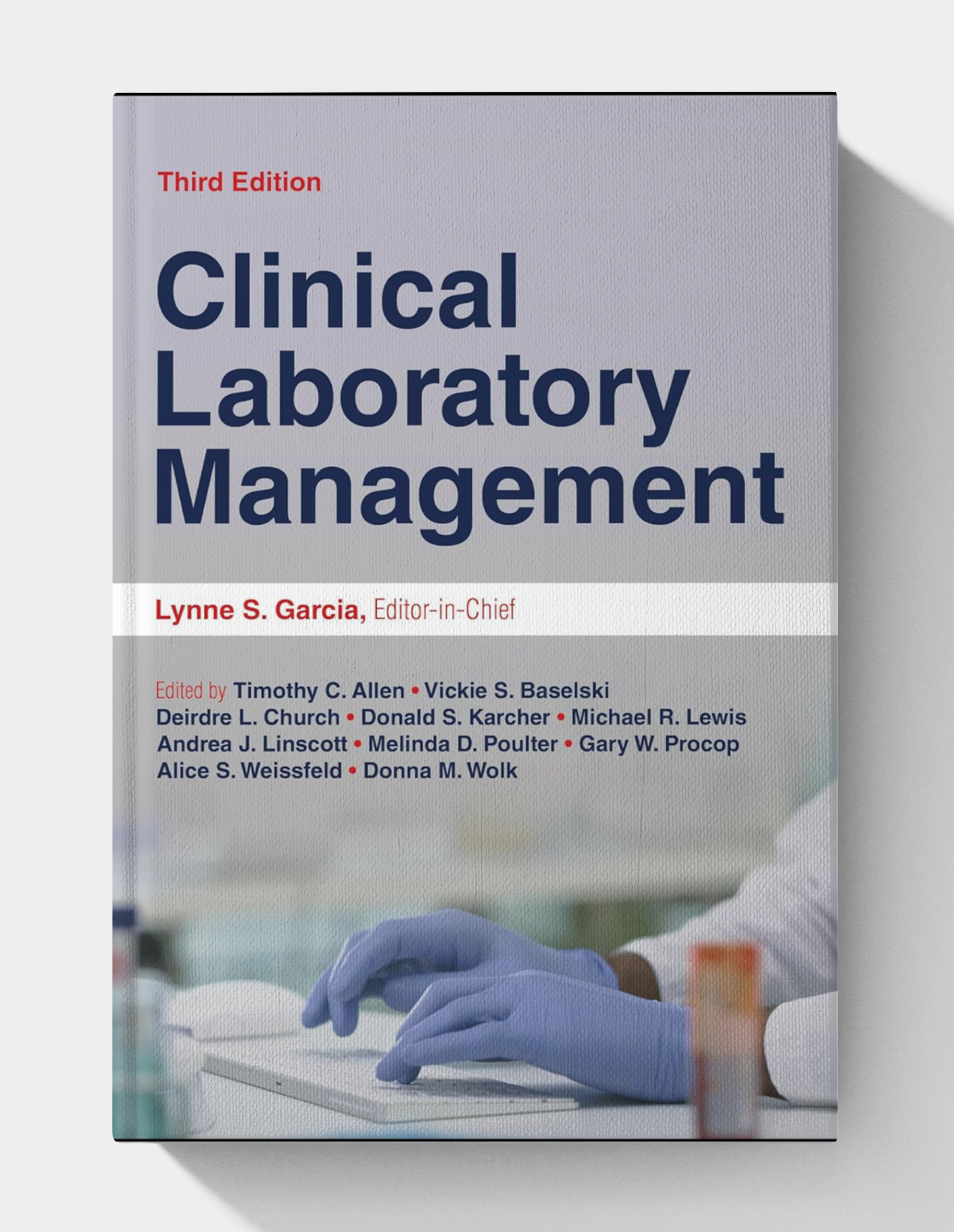 Clinical Laboratory Management  2024 (3rd Edition)