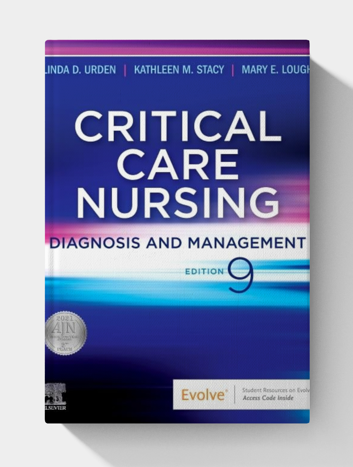 Critical Care Nursing Diagnosis and Management (9th Edition)