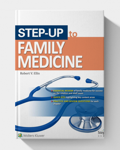 Step-Up to Family Medicine (Step-Up Series) First Edition
