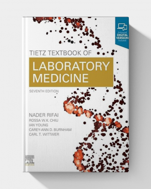 Tietz Textbook of Laboratory Medicine 7th Edition