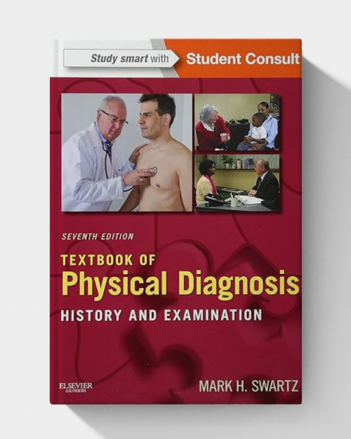 Textbook of Physical Diagnosis: History and Examination [7th Edition]