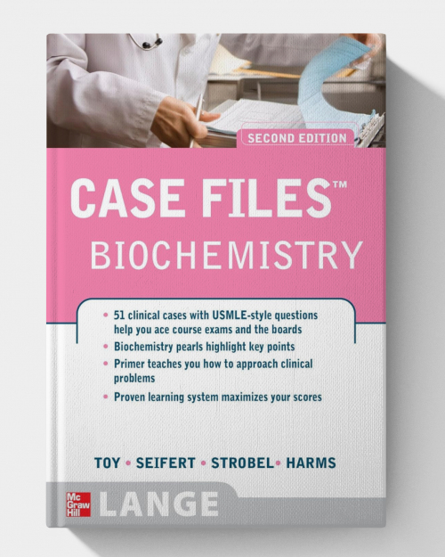 Case Files Biochemistry (2nd edition)