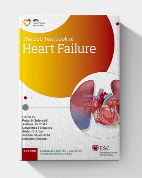 The ESC Textbook of Heart Failure (The European Society of Cardiology Series)