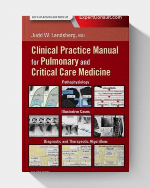Clinical Practice Manual for Pulmonary and Critical Care Medicine