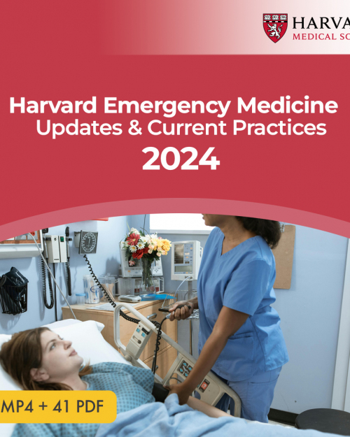 Harvard Emergency Medicine – Updates & Current Practices 2024