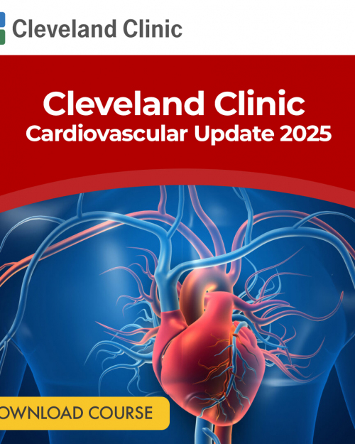 Cleveland Clinic Cardiovascular Update 2025