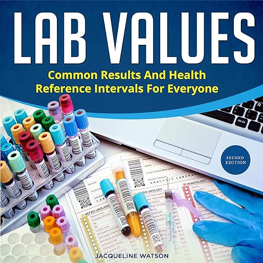 Lab Values (2nd Edition)