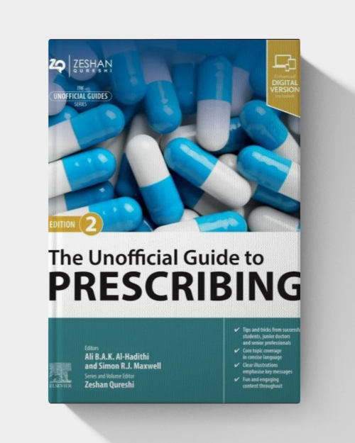 The Unofficial Guide to Prescribing (Unofficial Guides) 2nd Edition