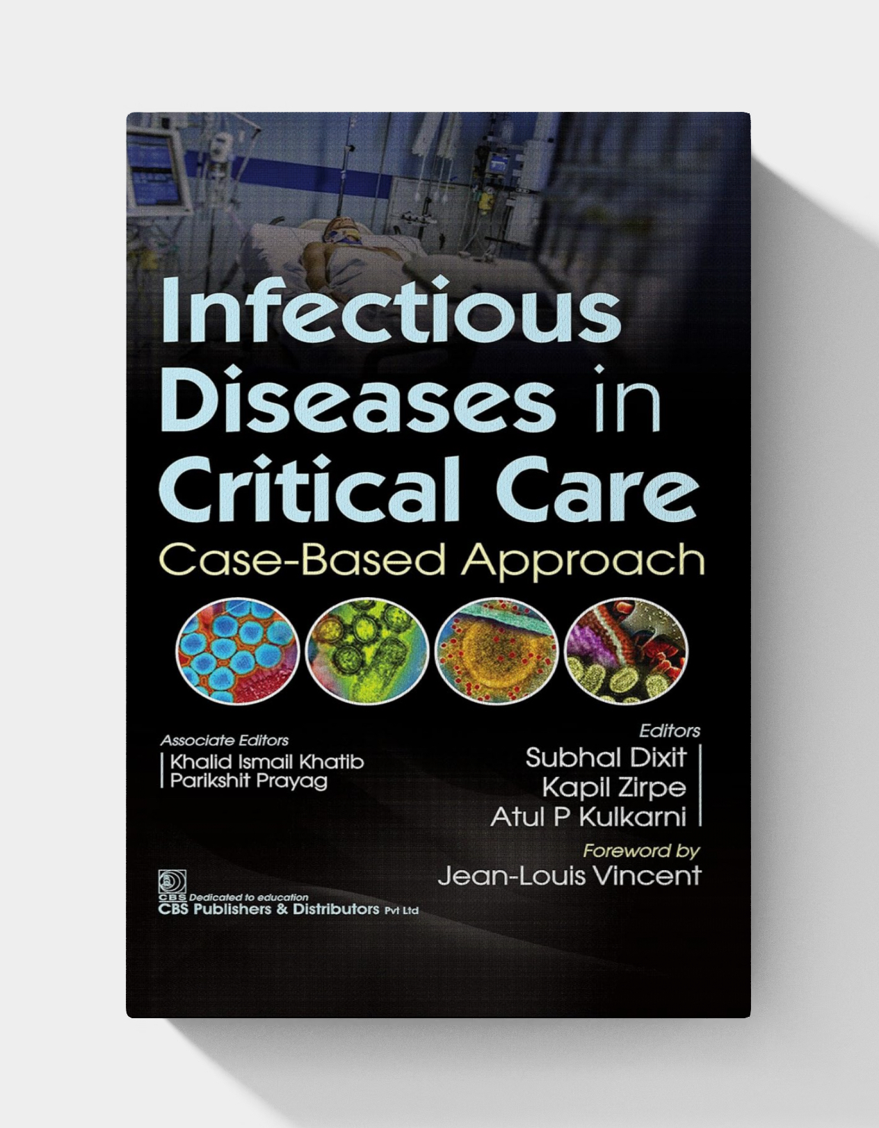 Infectious Diseases in Critical Care