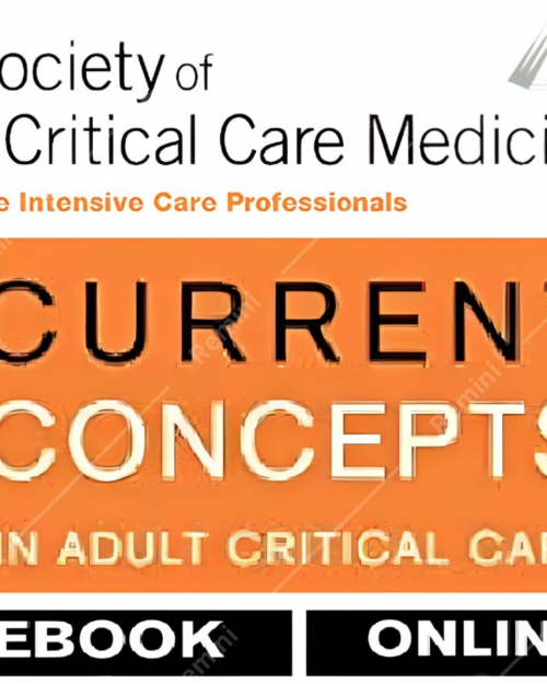 SCCM 2024 Current Concepts in Adult Critical Care