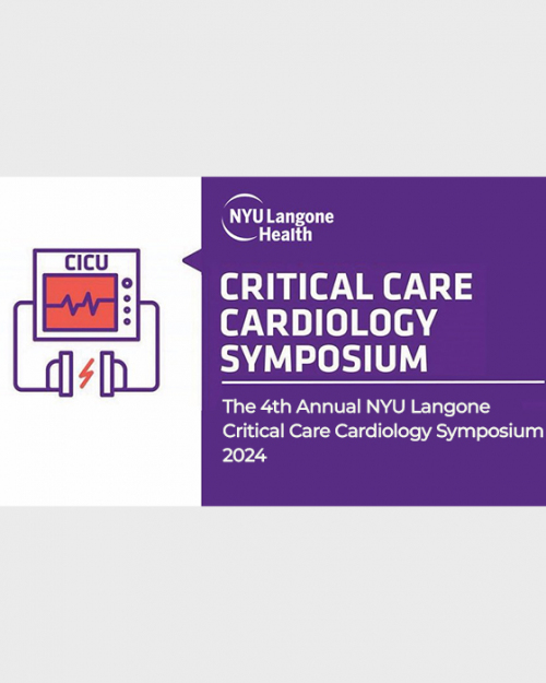 The 4th Annual NYU Langone Critical Care Cardiology Symposium 2024 (Videos)