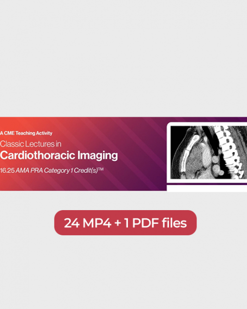Classic Lectures in Cardiothoracic Imaging 2024 – DocmedEd (Videos)
