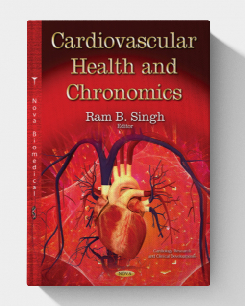 Cardiovascular Health and Chronomics (Cardiology Research and Clinical Developments)