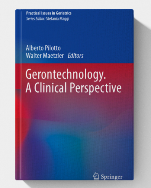 Gerontechnology. A Clinical Perspective (Practical Issues in Geriatrics)