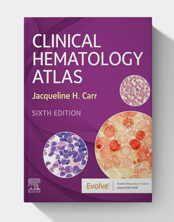 Clinical Hematology Atlas (6th Edition)