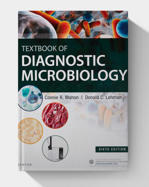 Textbook of Diagnostic Microbiology (6th Edition)