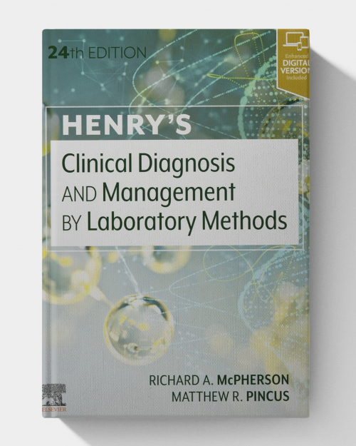 Henry's Clinical Diagnosis and Management by Laboratory Methods (24th Edition)