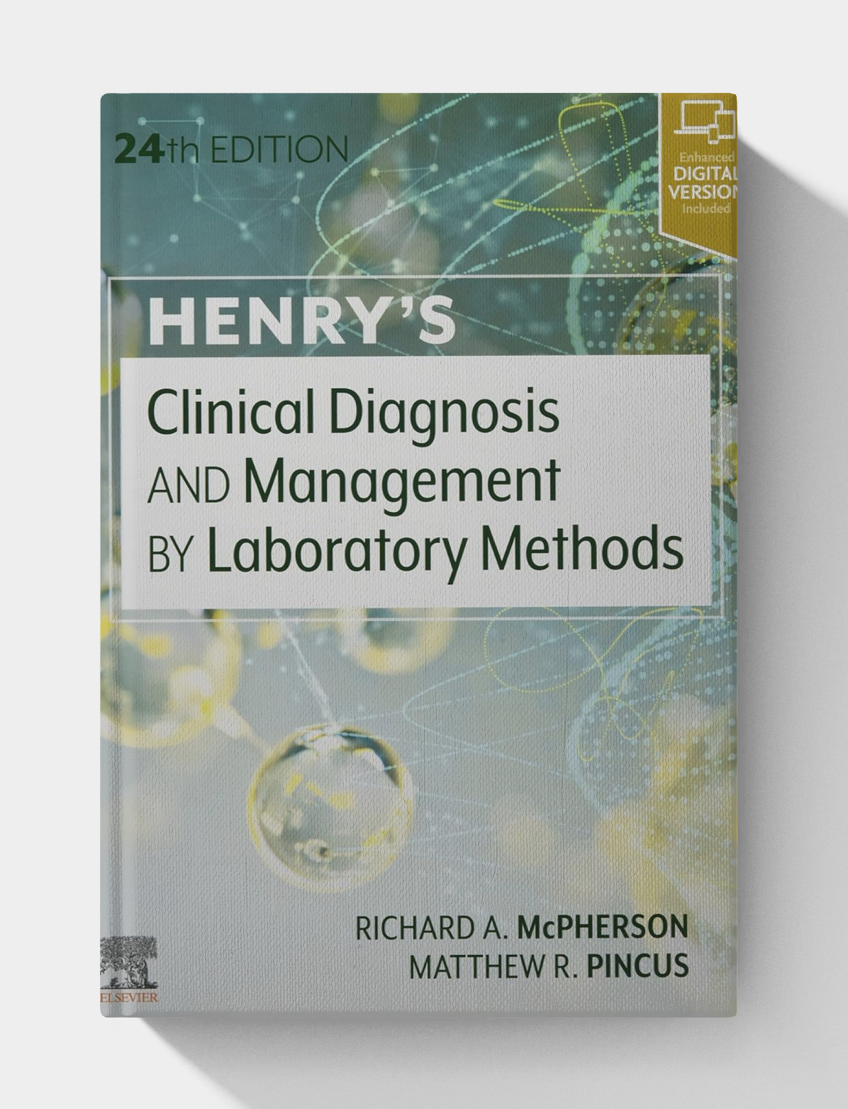 Henry's Clinical Diagnosis and Management by Laboratory Methods (24th Edition)