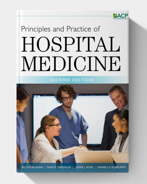 Principles and Practice of Hospital Medicine (2nd Edition)