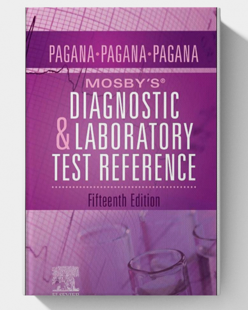 Mosby’s® Diagnostic and Laboratory Test Reference (15th Edition)