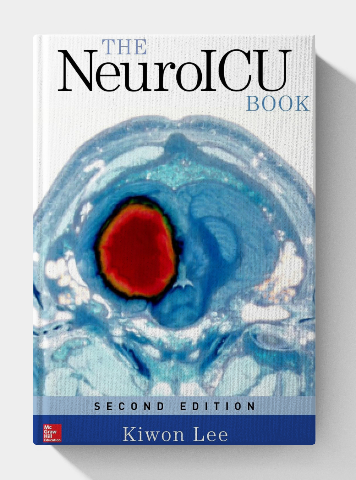 The NeuroICU Book (2nd Edition)