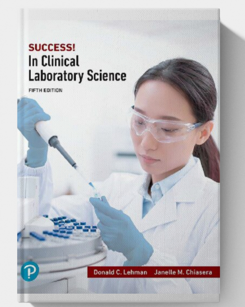 SUCCESS! in Clinical Laboratory Science