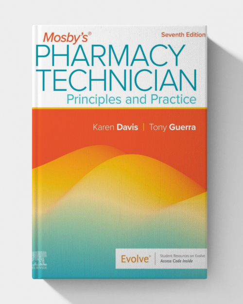 Mosby’s Pharmacy Technician  (7th Edition)